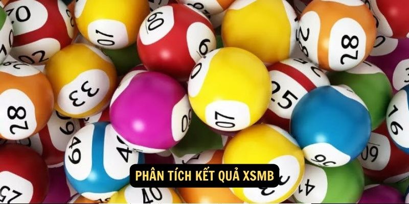 Phân tích kết quả XSMB